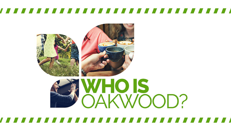 Who Is Oakwood?